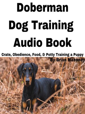 cover image of Doberman Dog Training Audio Book